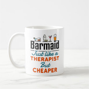 Caneca De Café Barmaid Como Terapista, Mas Mais Barata