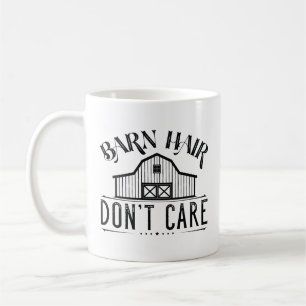 Caneca De Café Barn Hair Não se importa