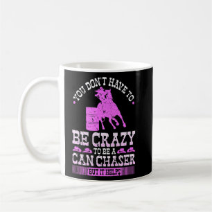 Caneca De Café Barrel Racing Crazy Can Chaser Cowgirl Rodeo Barre