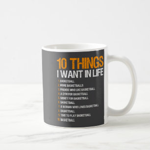 Caneca De Café Basquetebol 10 Coisas Que Eu Quero Na Vida Para Ho
