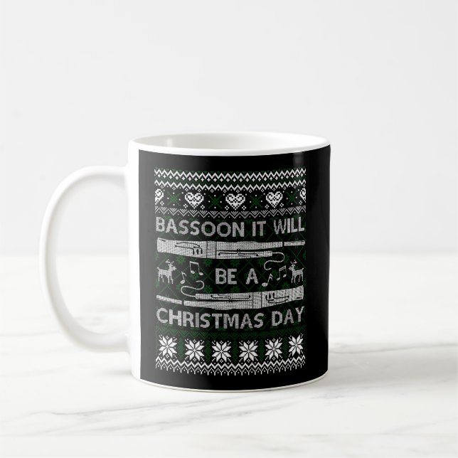 Caneca De Café Bassoon Ele Irá Vestir No Dia De Natal (Esquerda)