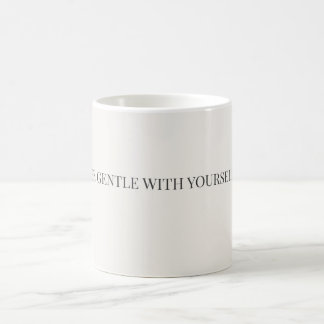 Caneca De Café Be Gentle With Yourself Mug – Self Care Support
