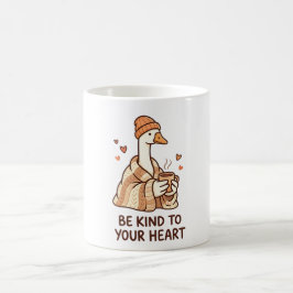 Caneca De Café Be Kind to Your Heart – Cute Goose Cozy Coffee Mug