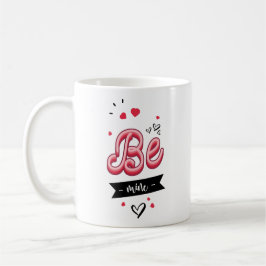 Caneca De Café Be mina