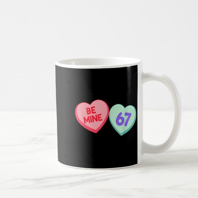 Caneca De Café Be Mine 67 Cute Valentine Meme Heart Saying  (Direita)
