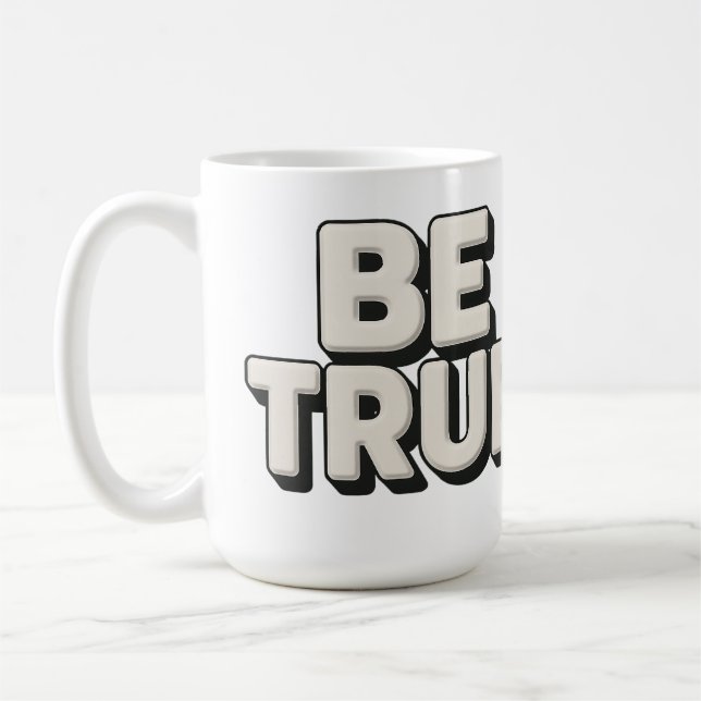 Caneca De Café Be True Message  (Esquerda)