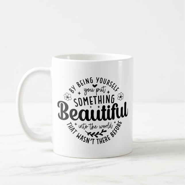 Caneca De Café Be Yourself Something Beautiful Quote-52912 (Esquerda)