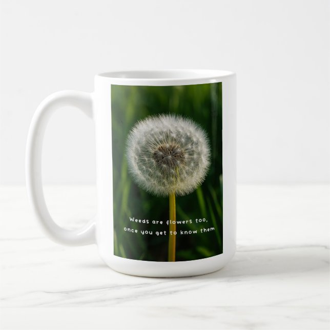 Caneca De Café Beauty eye beholder dandelion weeds are flowers  (Esquerda)