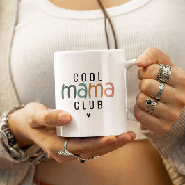 Caneca De Café Beba com Estilo: O Clube da Mãe Legal