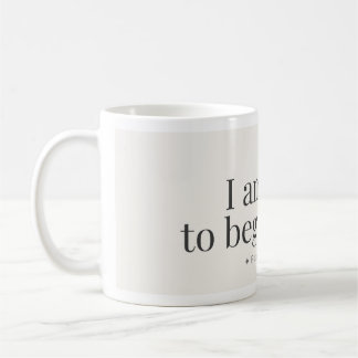 Caneca De Café Begin Again Affirmation Mug