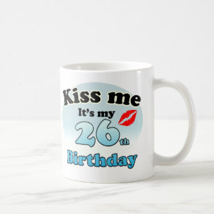 Caneca De Café Beije-me, é meu 26º aniversário