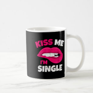Caneca De Café Beije Me Estou Solteiro Amor Feliz Dia Dos Namorad