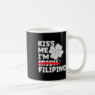 Caneca De Café Beije Me Eu Sou Filipino Engraçado Dia de São Patr