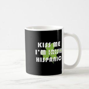 Caneca De Café Beije Me Eu Sou Hispânico Não Irlandês Divertido D