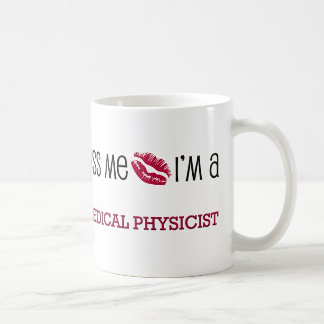 Caneca De Café Beije-me que eu sou um FÍSICO MÉDICO (Direita)