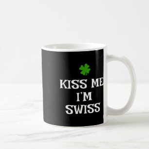 Caneca De Café Beije Me Sou Suíço Dia de São Patrício Irlandês Di