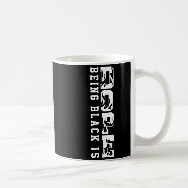 Caneca De Café Being Black Is Black History Hbcu Melanin African  (Direita)