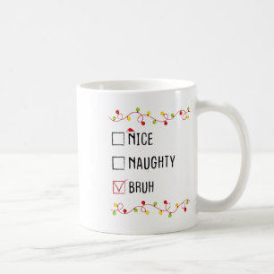 Caneca De Café Bela Lista de Natal Bruh Xmas Santa Claus