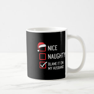 Caneca De Café Bela Lista Maldita Culpa-A No Meu Marido De Natal