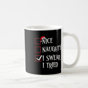 Caneca De Café Bela Noção Que Juro Tentei A Lista De Natal Xmas S