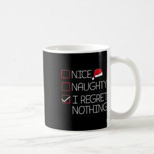 Caneca De Café Bela travessura, Eu Não Me Arrependo De Nada De Br