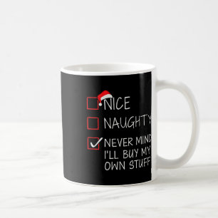 Caneca De Café Bela travessura Não Se Importa Com As Coisas De Na