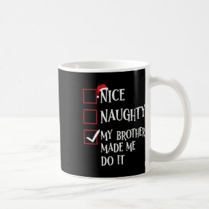 Caneca De Café Bela Vadia Que Meu Irmão Me Fez Fazer Isso De Nata