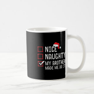 Caneca De Café Bela Vadia Que Meu Irmão Me Fez Fazer Isso De Nata