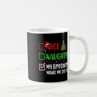 Caneca De Café Bela Vadia Que Meu Irmão Me Fez Fazer Isso De Nata