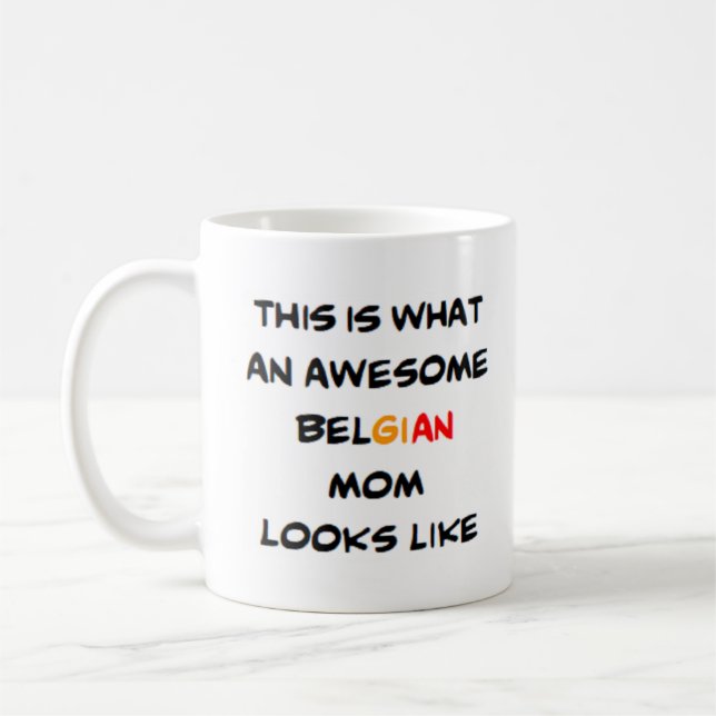 Caneca De Café bélgica mãe, incrível (Esquerda)