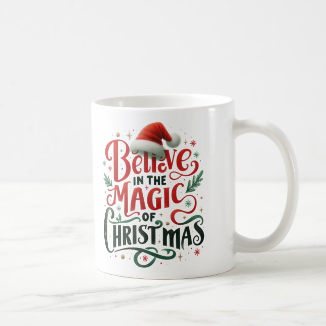 Caneca De Café Believe in the magic of Christmas coffee lover  (Direita)
