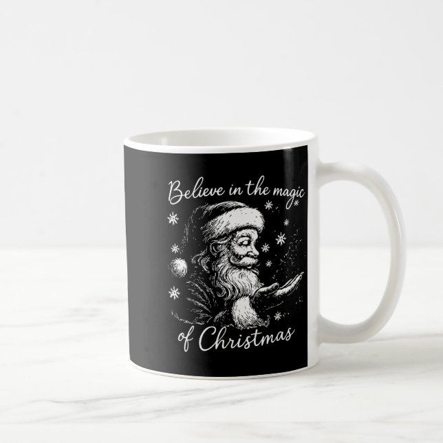 Caneca De Café Believe In The Magic Of Christmas, Funny Christmas (Direita)