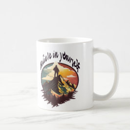 Caneca De Café Believe in Yourself – Adventure Mountain Mug