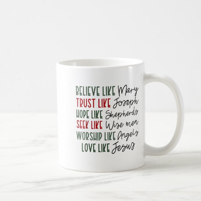 Caneca De Café Believe Trust Hope Seek Like Shepherds Christian C (Direita)