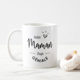 Caneca De Café Belle maman trop geniale
