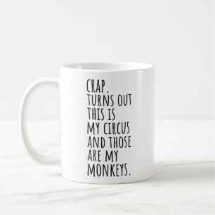 Caneca De Café Bem Merda, Acontece Que Este é o Meu Circo e Macac