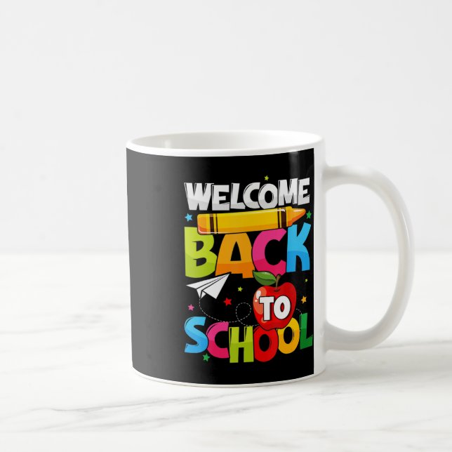 Caneca De Café Bem-vindo de volta à escola no primeiro dia de pro (Direita)