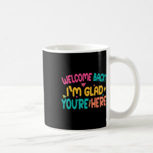 Caneca De Café Bem-Vindo, Feliz Por Estares Aqui, 1rua Dia Da Esc