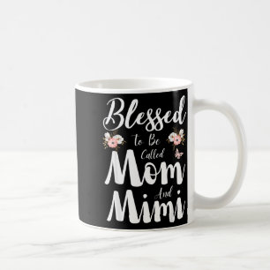 Caneca De Café Bendita por ser chamada de mamãe e mimi floral fof