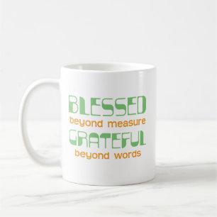 Caneca De Café Bendito Além da Medida, Grato Além das Palavras