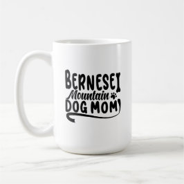Caneca De Café Bernese Puppy Mãe, Bernese Dog Mãe, Bernese Mãe