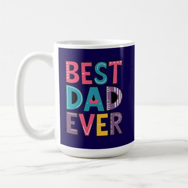 Caneca De Café Best Dad Ever  (Esquerda)