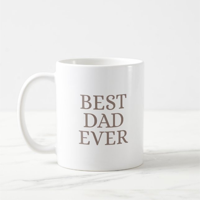 Caneca De Café Best Dad Ever Minimalist Taupe Art (Esquerda)
