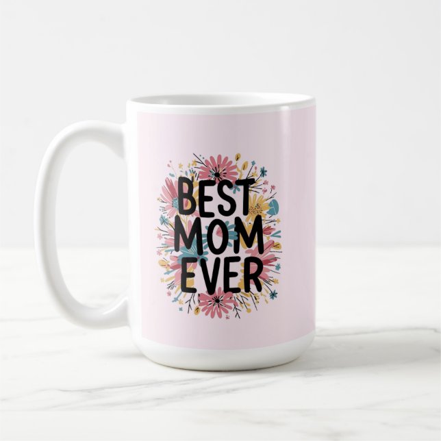 Caneca De Café Best mom ever  (Esquerda)