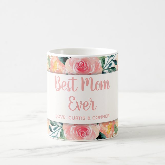 Caneca De Café Best Mom Ever Customizable Bonus Mom Mothers Day (Centro)