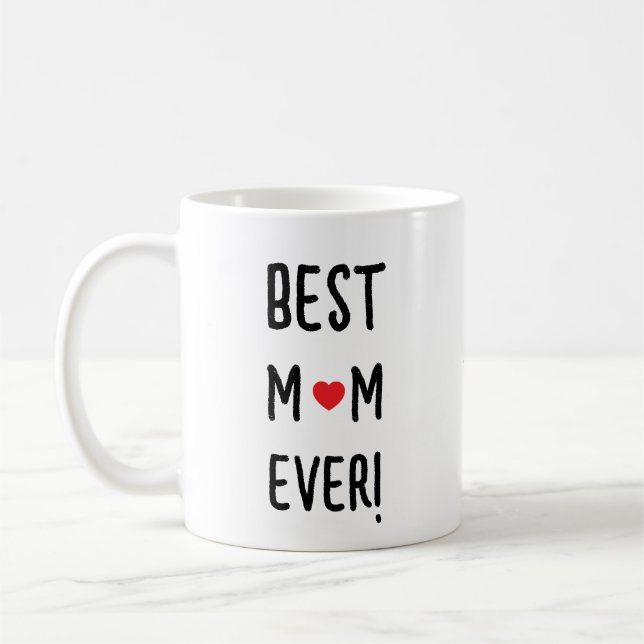 Caneca De Café Best Mom Ever Customizable Name (Esquerda)