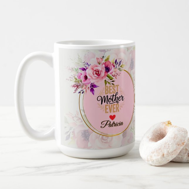 Caneca De Café Best Mother Ever - Pink Floral Custom Name (Com Donut)