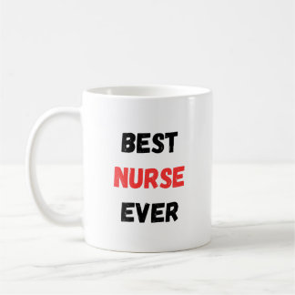 Caneca De Café Best Nurse Ever Appreciation Design 