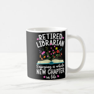 Caneca De Café Bibliotecário Aposentado Novo Capítulo na Vida Apo