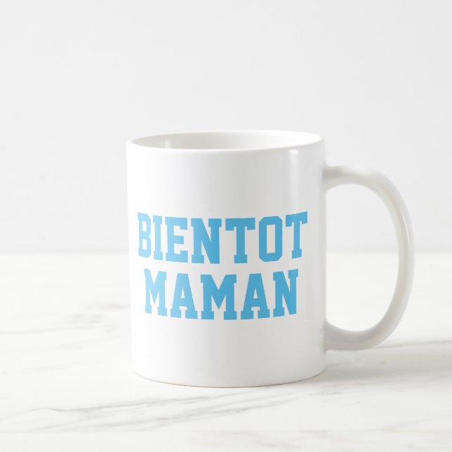 Caneca De Café Bientot Maman Mug | CHÁ DE FRALDAS (Direita)